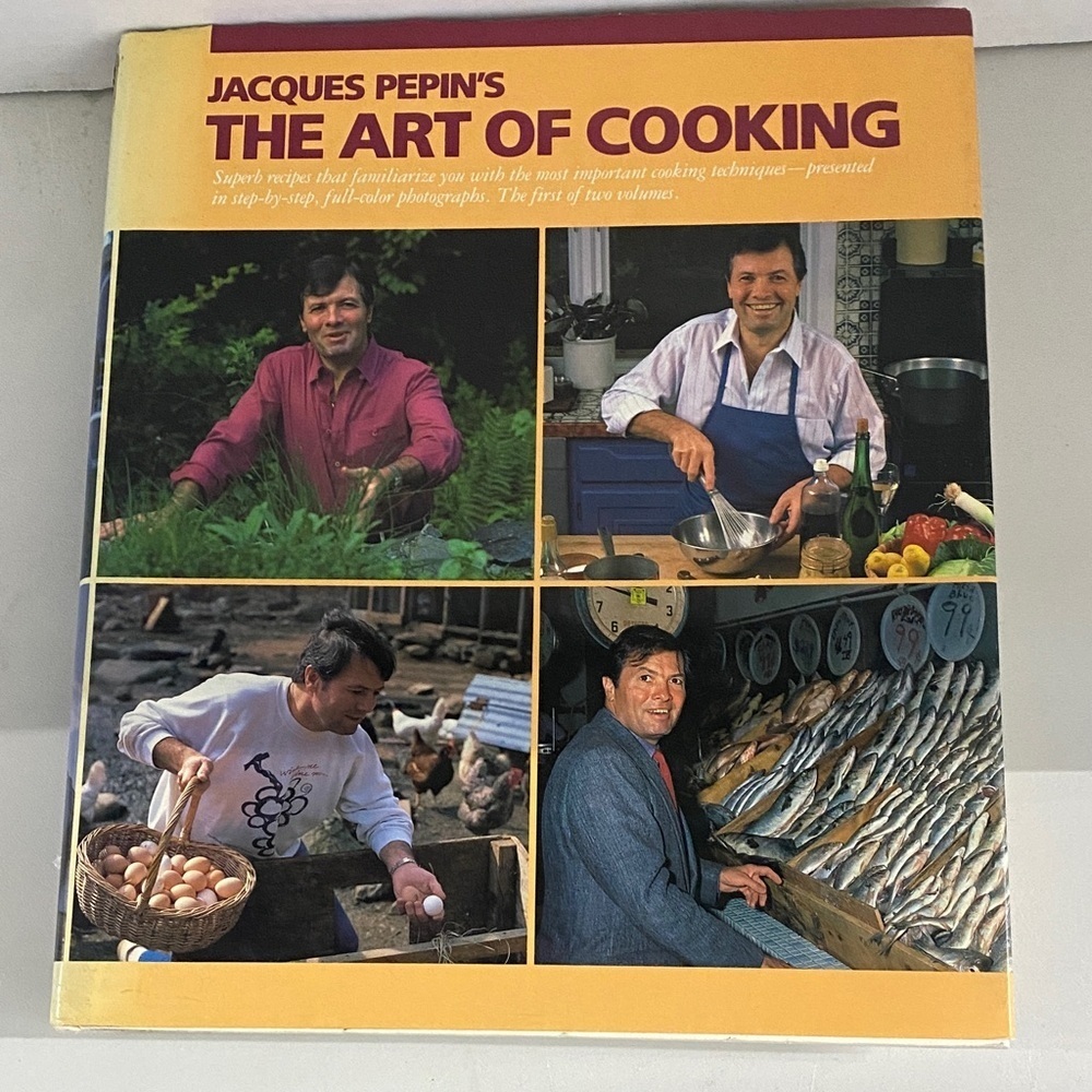 Jacques Pepin The Art of Cooking 1987 Vintage Cookbook